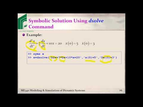 ME 340: Example, Solving ODEs using MATLAB's dsolve command