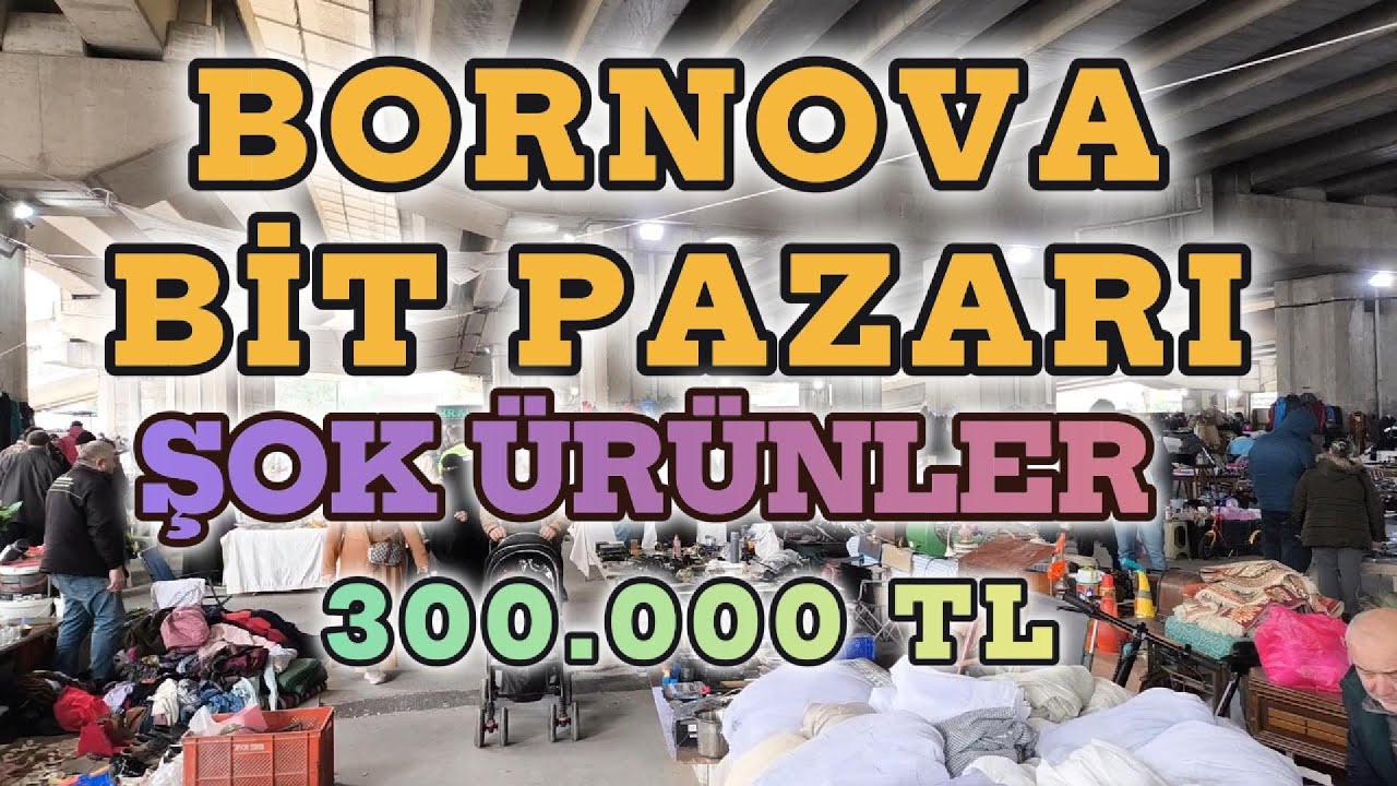 BORNOVA BİT PAZARI ŞOK ÜRÜNLER #100