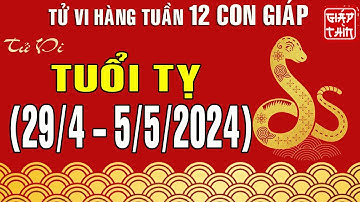 Cát vận, Hung vận & Tài lộc của Tuổi Tỵ, trong tuần mới (29/4 - 5/5/2024) #tuvi #tuvihangtuan