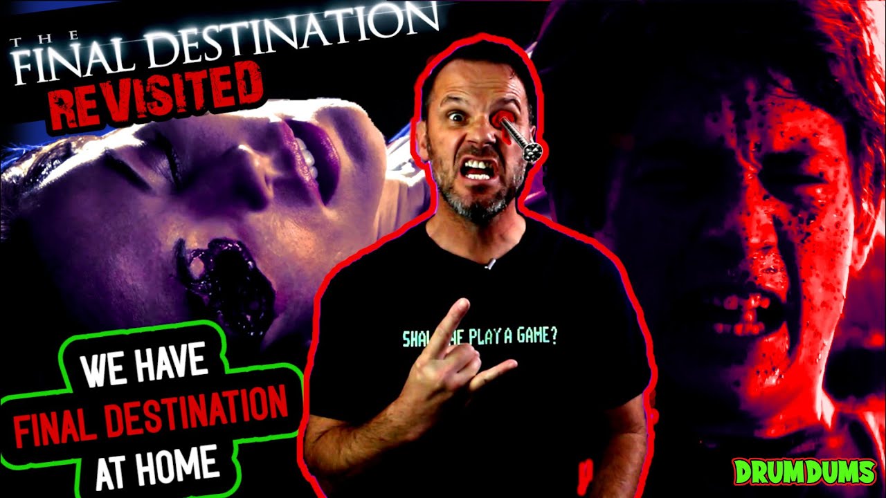 THE FINAL DESTINATION REVISITED (2009 Review) | "We Have Final ...