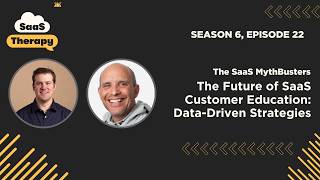 The Future of SaaS Customer Education: Data-Driven Strategies