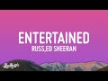 Russ - Are You Entertained (Lyrics) ft. Ed Sheeran [1 Hour]