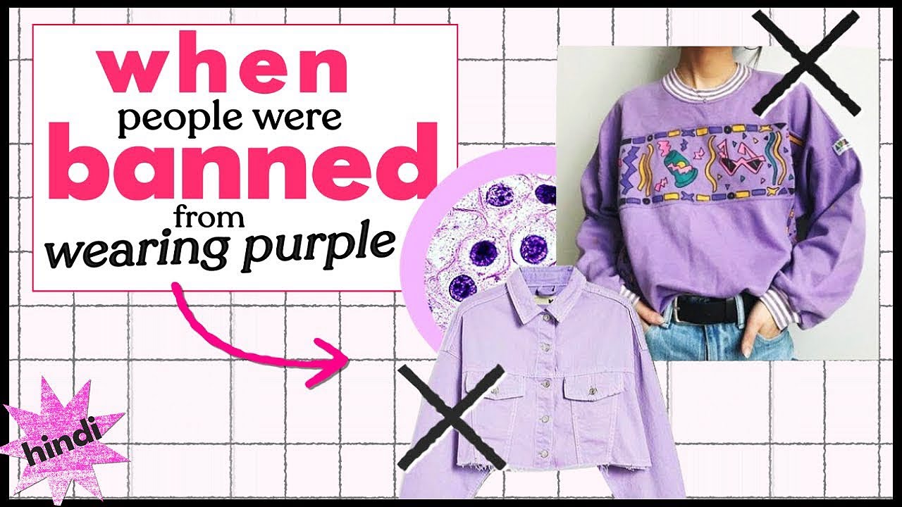 Purple Thing Rude The Year When Wearing Purple Was Illegal-BUT WHY? Untold History Of The ...