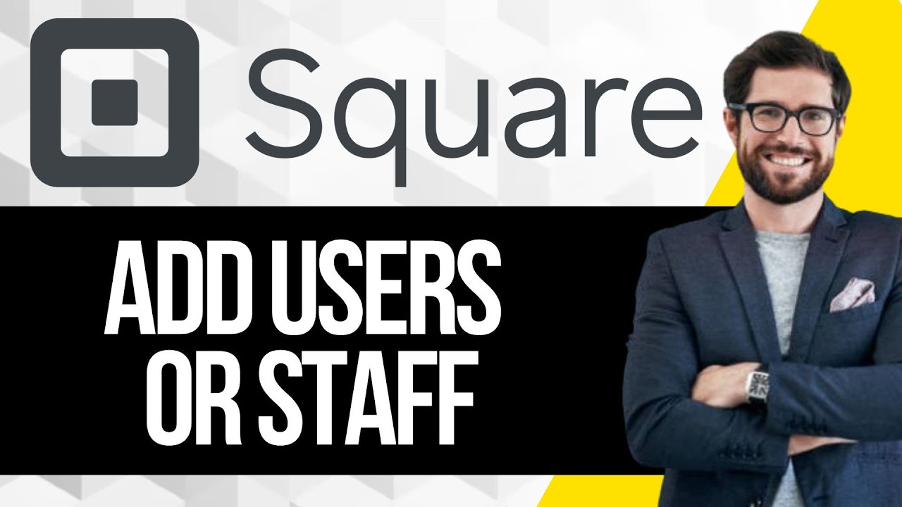 Square User Guide How to Add Employee , Users or Staff in Square - YouTube
