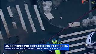 Two children, adult injured in series of manhole explosions in Tribeca: officials