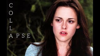 Edward & Bella - Collapse