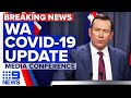 New COVID-19 case detected in Perth | Coronavirus | 9 News Australia