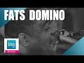 Fats domino blueberry hill  archive ina