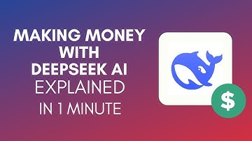 How To Make Money With DeepSeek AI (2025)