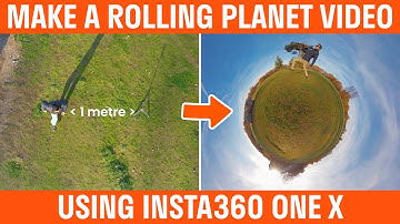 How To Make A Rolling Planet Insta360 ONE X Tutorial