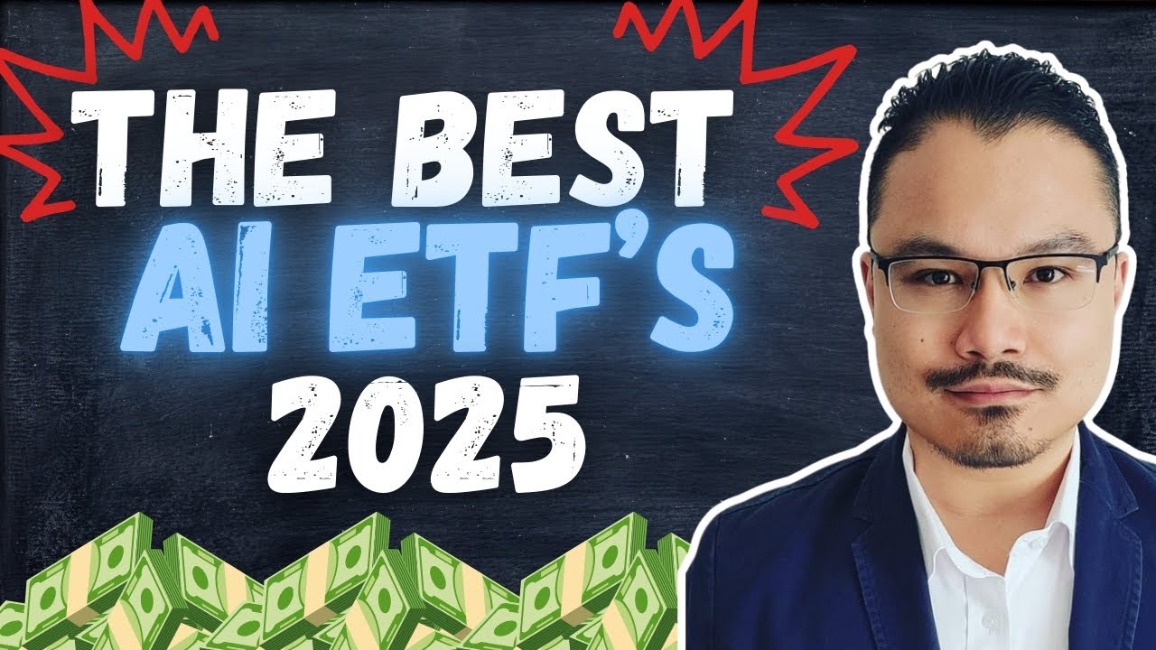 How To Invest In The Top 3 AI ETFs for 2025 (& 1 Bonus ETF) - YouTube