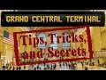 Exploring grand central terminal in nyc tips tricks and secrets 