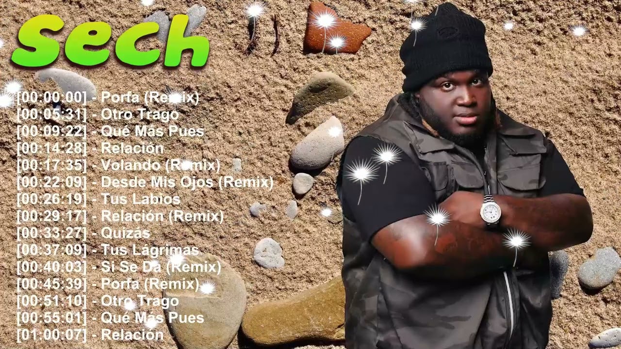Sech – Grandes Hits urbanos – Otro Trago y Si Te Vas – álbum completo reggaetón imperdible