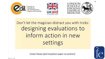 Designing evaluations to inform action in new settings | 3ie-LIDC seminar