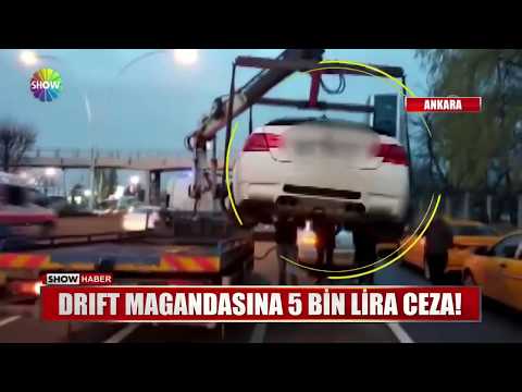 Drift Magandasına 5 Bin Lira Ceza!