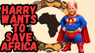 Prince Harry 'Wants to Save Africa' With New National Geographic Book...GIVE ME A BREAK!
