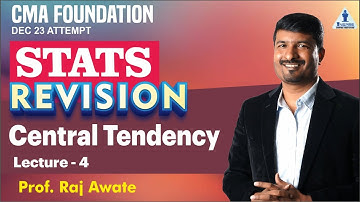 L 05 | Statistics Revision| DISPERSION  | CMA Foundation Dec 23 | By Raj Awate