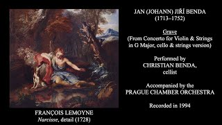 J. J. Benda - Grave from Concerto for Violin & Strings in G Major - Christian Benda, Cellist