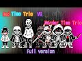 【Undertale AU】Bad Time Trio VS Murder Time Trio Full version 3000 breakthrough special