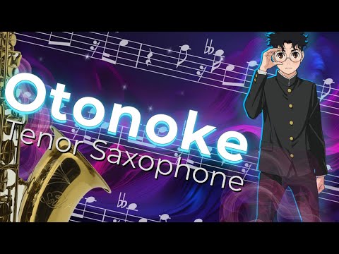 Otonoke (Tenor Sax) - Creepy Nuts ・ DanDaDan