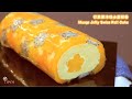 Mango Jelly Swiss Roll Cake Recipe芒果果冻瑞士蛋糕卷食谱|芒果奶油糖霜Mango Whipped Cream Frosting酸甜清爽Tangy Refreshing