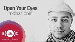 Maher Zain - Open Your Eyes | Official Lyric Video  - Durasi: 5:23. 