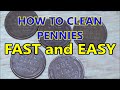 HOW TO CLEAN PENNIES clean coins fast and easy