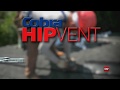 Cobra® Hip Vent Installation Demo Video