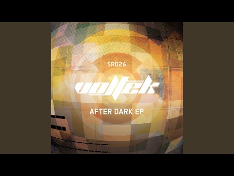 Vol-tek — After Dark