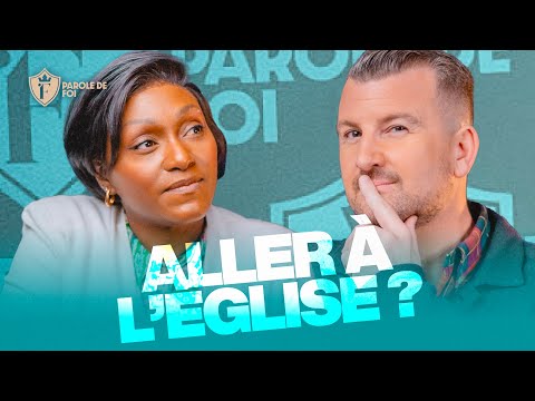 À QUOI bon ALLER à L'ÉGLISE ? | Pasteurs Joël Spinks & Chamime Osseni | Parole de foi