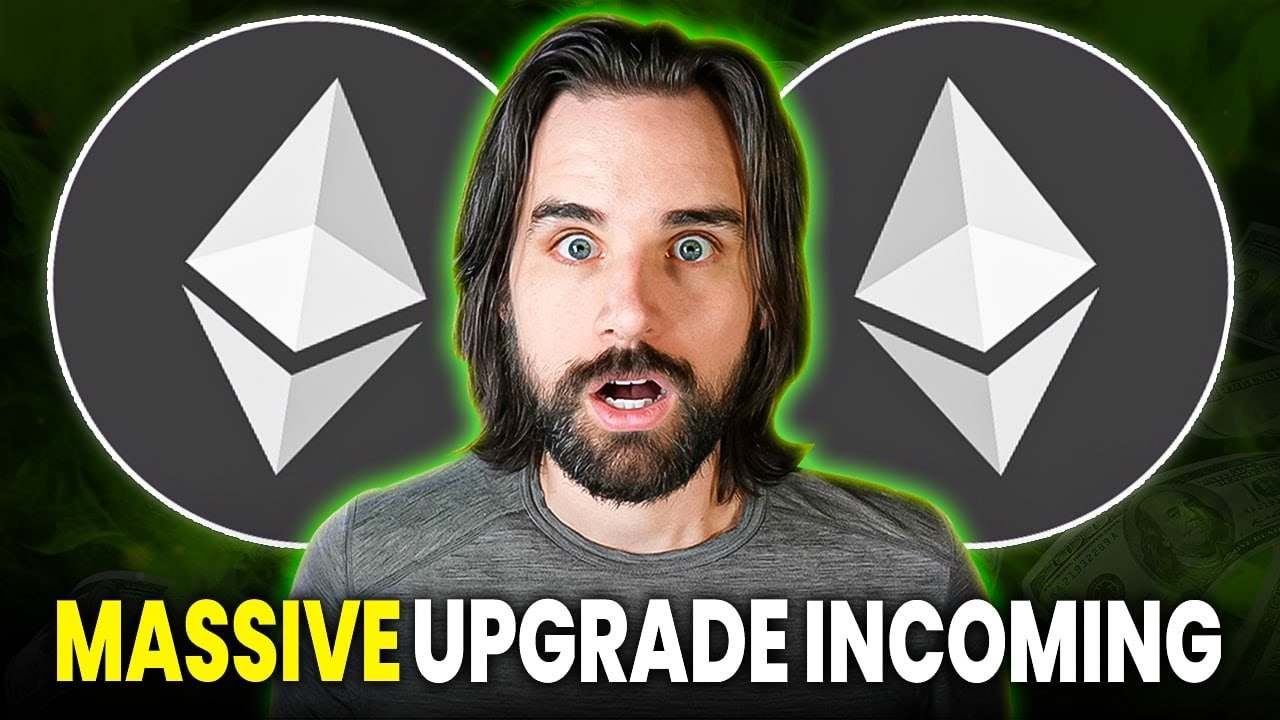Massive Ethereum Upgrade Coming Soon - What You Must Know