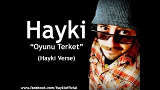 Hayki - Oyunu Terket (hayki verse)