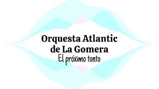 Video thumbnail of "Orquesta Atlantic  --  El proximo tonto"