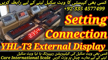 connection and Setting of YHL-3 External Display  with weight Indicator YH T7E by Care Scale