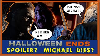 HALLOWEEN ENDS News and Spoilers - New Ending?  Michael Myers Dies? Corey is the Killer?