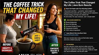 The Coffee Trick That Changed My Life | Java Burn Review ☕🔥