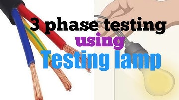 Three phase testing Using Series Lamp || 440 Volt testing Using Series Lamp || How to check 3 phase