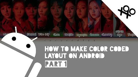 HOW TO MAKE Color Coded Lyrics [JAEGUCHI layout (11 members ver.)] on Android Pt. 1 | xoxoxantzu