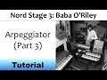 Nord Stage 3 Arpeggiator (The Who: Baba O'Riley synth / keyboard beginning) (Part 3)