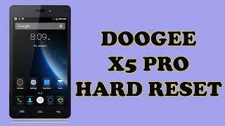 Doogee X5 Pro Hard Reset  Format  Remove Pattern Lock