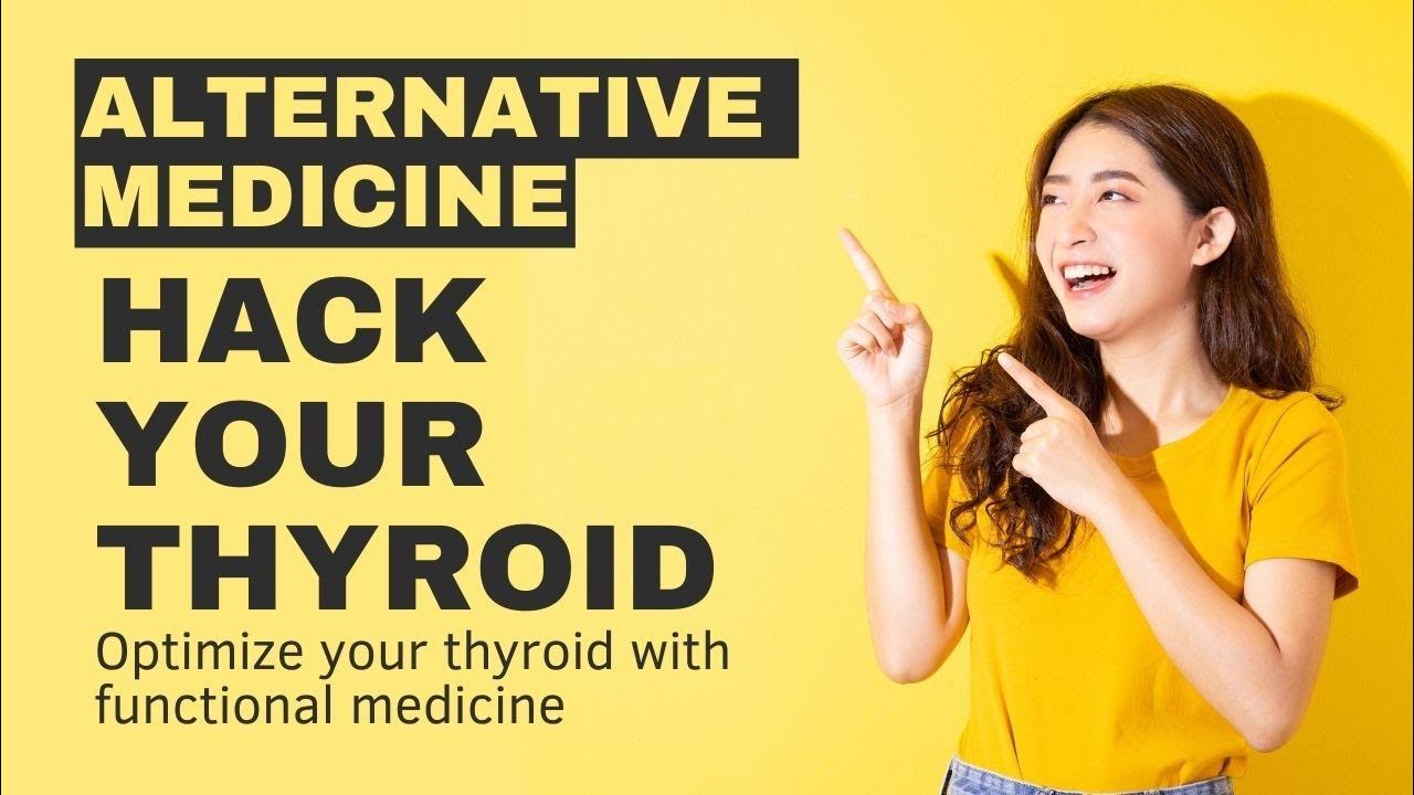 alternative-treatments-for-thyroid-disorders-and-imbalances-why-do-i