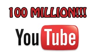 100 Million Views! Thank YOU!!