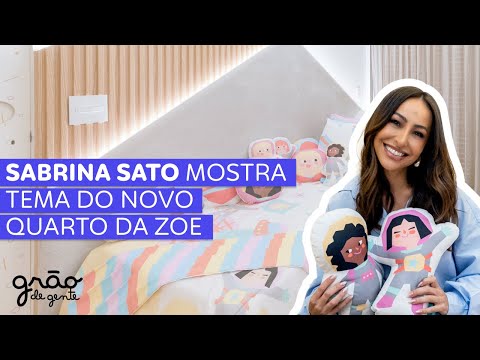 SABRINA SATO FAZ TOUR PELO NOVO QUARTO DA ZOE | VOCÊ VAI SE SURPREENDER COM O TEMA
