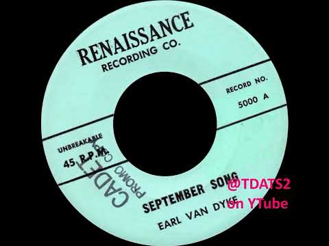 Earl Van Dyke - September Song [1958 Renaissance 5000]