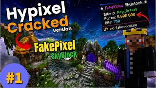 The BEST Cracked Hypixel SkyBlock | FakePixel