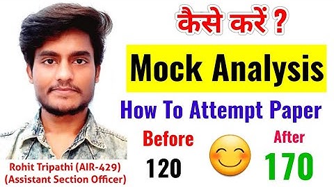 Mock Test Analysis : Best Approach to Score Maximum by Rohit Tripathi