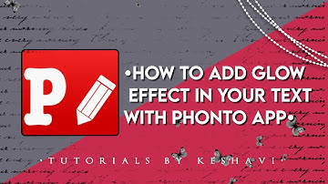 (HOW TO ADD GLOW EFFECT IN YOUR TEXT USING PHONTO APP)