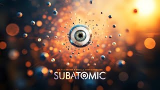 Subatomic - Mr Traumatik x Oracle Grey (prod.Frenzee)