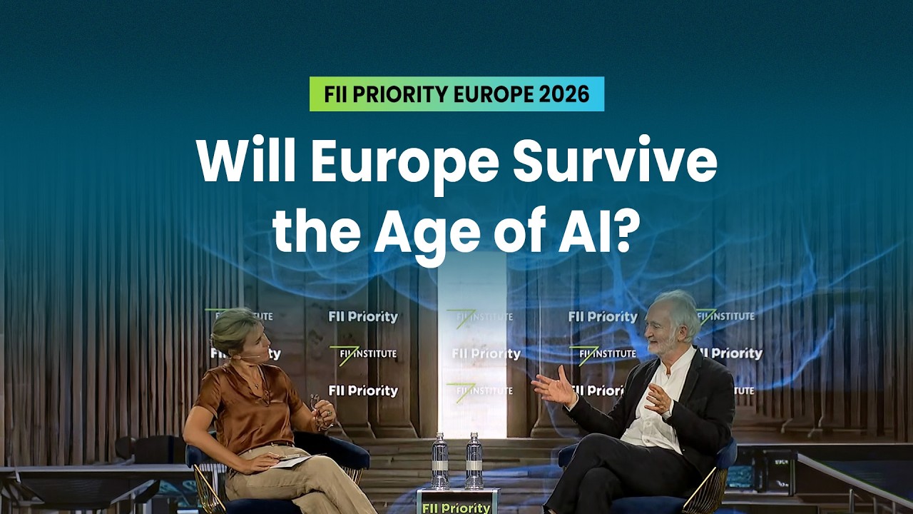Europe 2040: Power, Autonomy & Survival in the Age of AI | FII PRIORITY Europe 2026 | Day 1