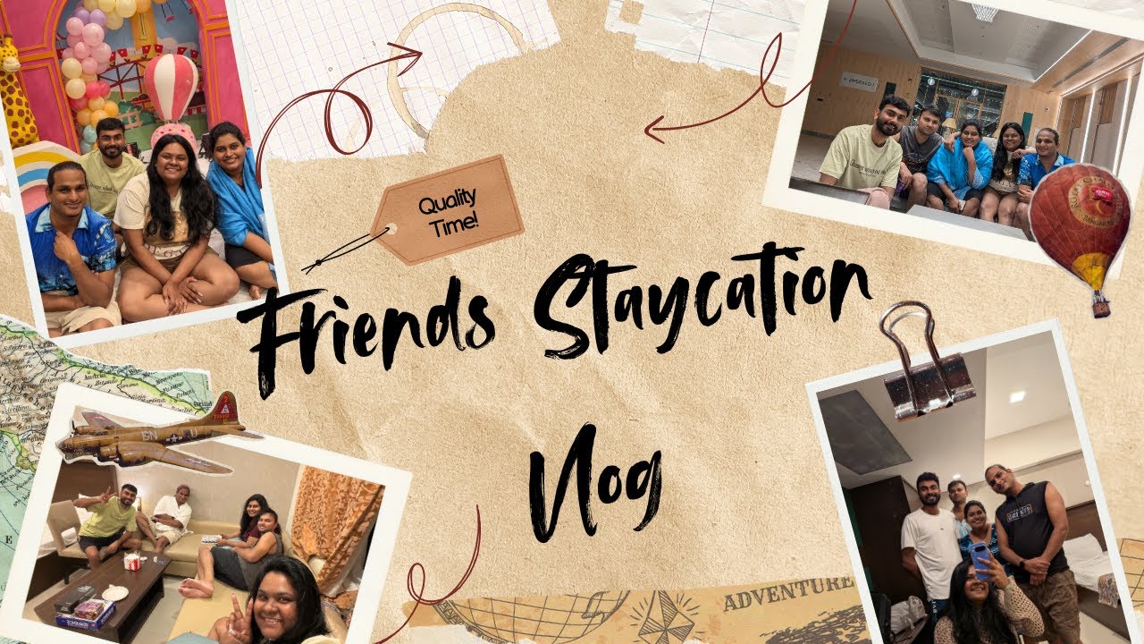 Mini Getaway, Major Memories | Staycation Vlog with Friends